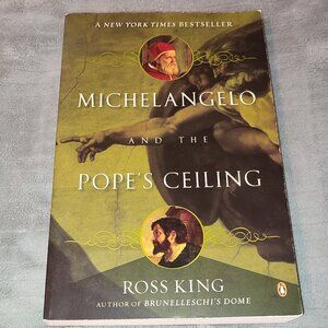 Book Michelangelo and the Pope's Ceiling Ross King New York Times Bestseller